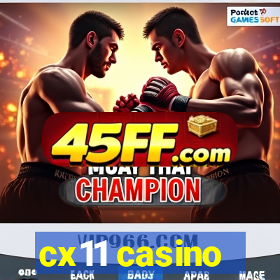 cx11 casino